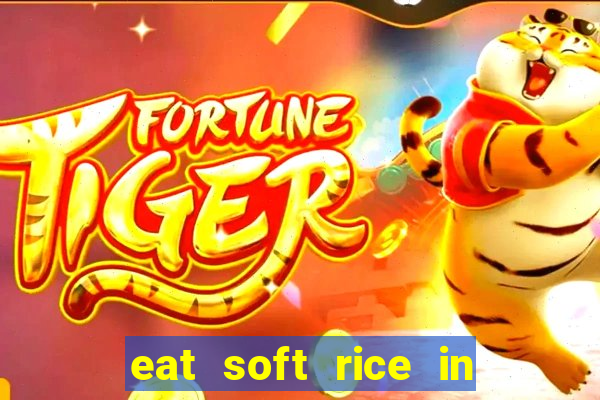 eat soft rice in another world pt br